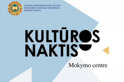 Mokymo centras ruošiasi festivaliui ,,Kultūros naktis 2021“ Mokymo centras ruošiasi festivaliui ,,Kultūros naktis 2021“