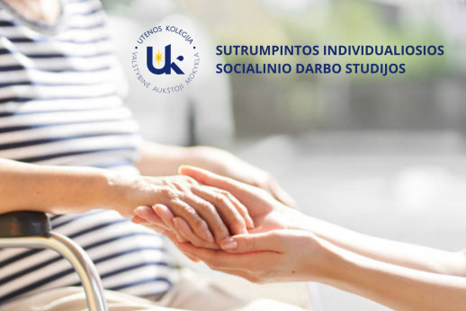 Utenos kolegija priima į trumpąsias socialinio darbo studijas