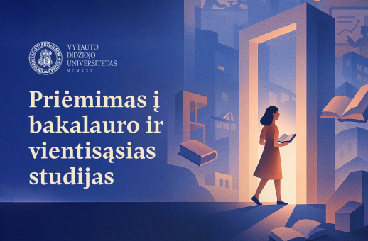 Paskutinė galimybė: VDU kviečia užsitikrinti bakalauro studijų vietą