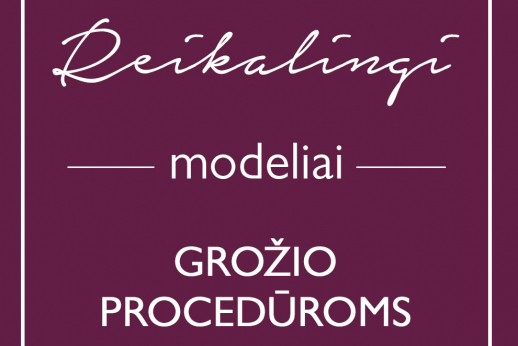 Reikalingi modeliai grožio procedūroms